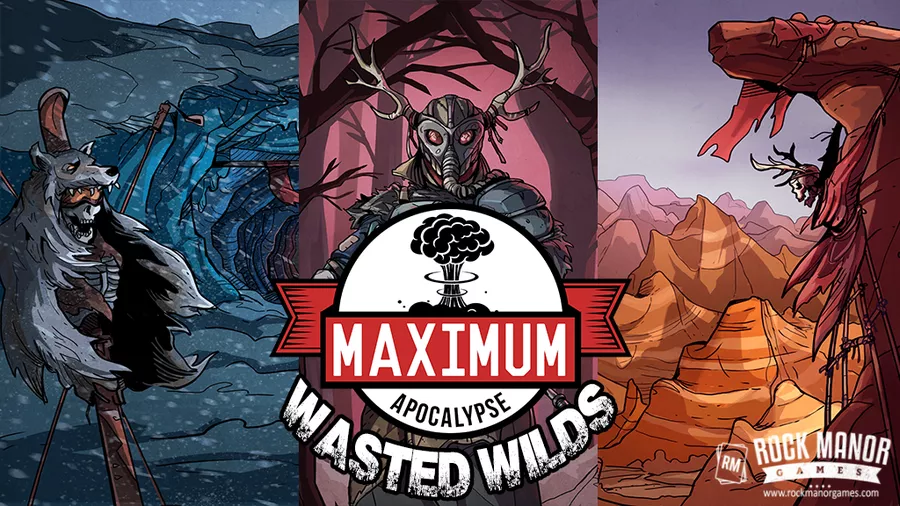 Maximum Apocalypse Wasted Wilds